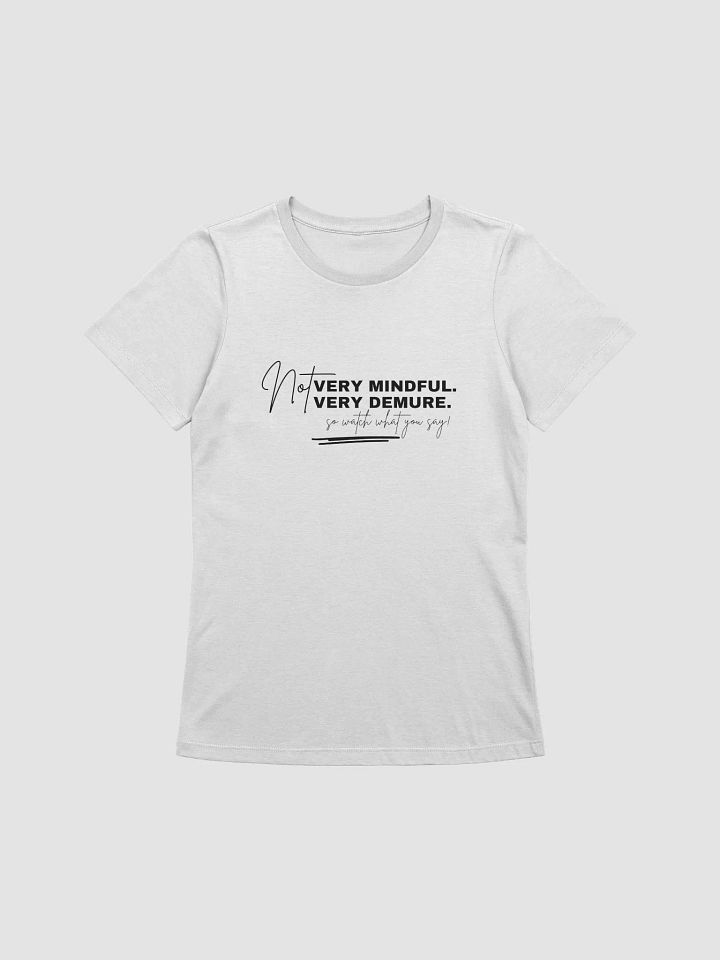 NOT Very Demure Tee product image (2)