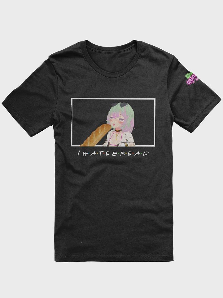 I Hate Bread - Shirt product image (1)