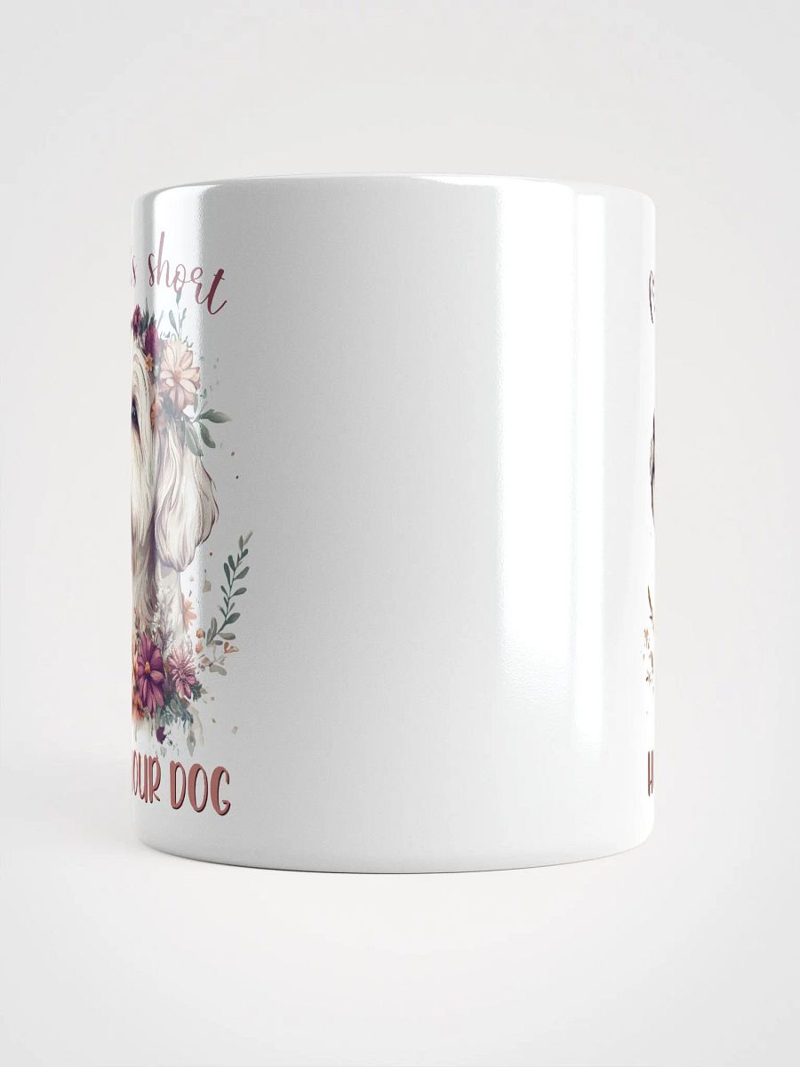 Life Is Short Hug Your Dog Mug product image (5)
