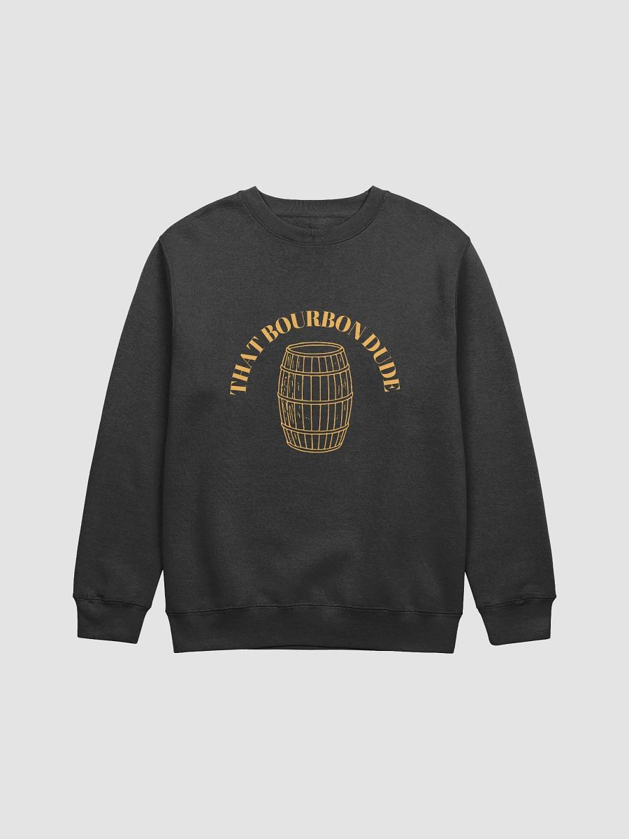 That Bourbon Dude Sweatshirt product image (1)