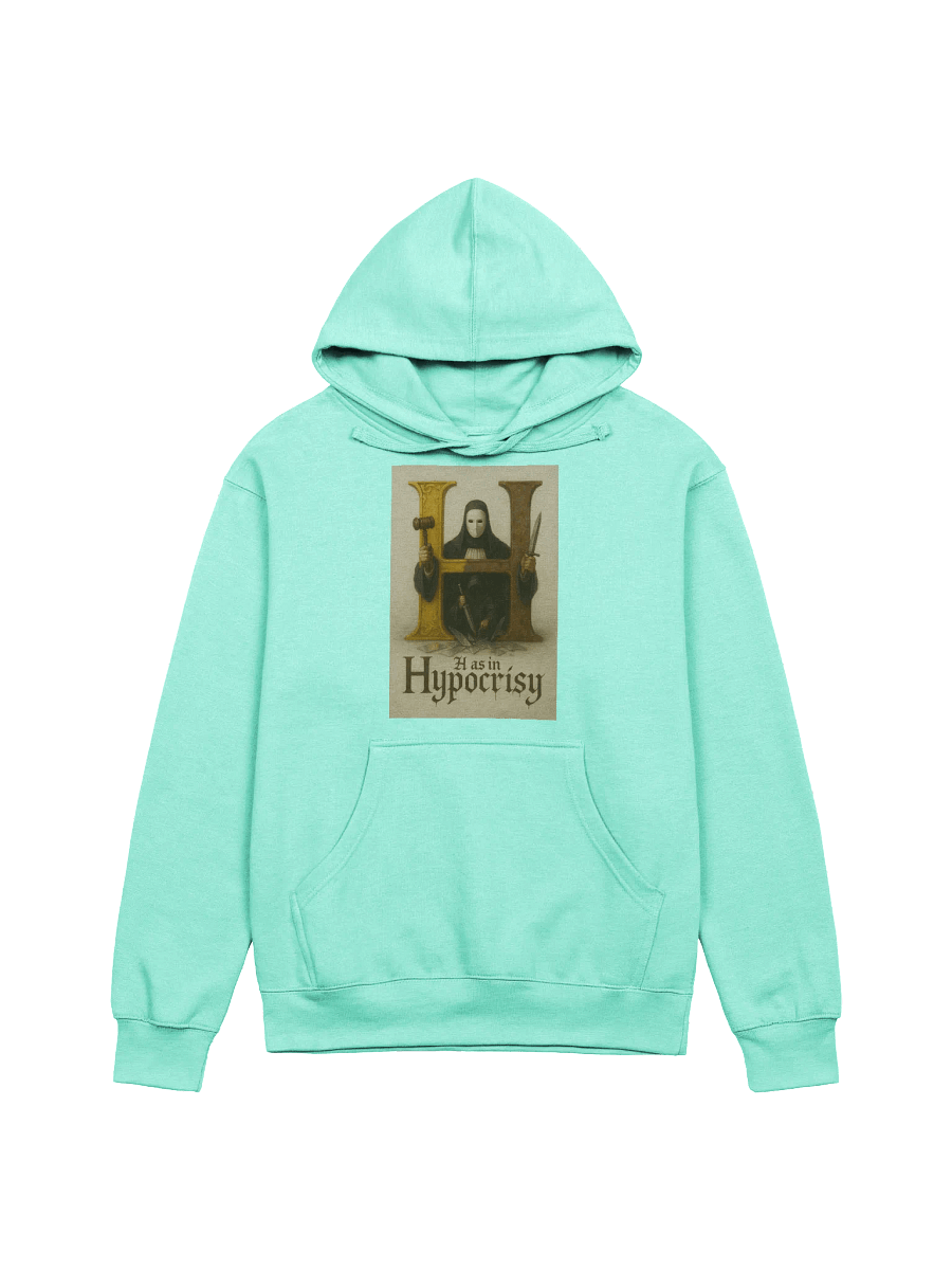 H as in hypocrisy hoodie product image (3)