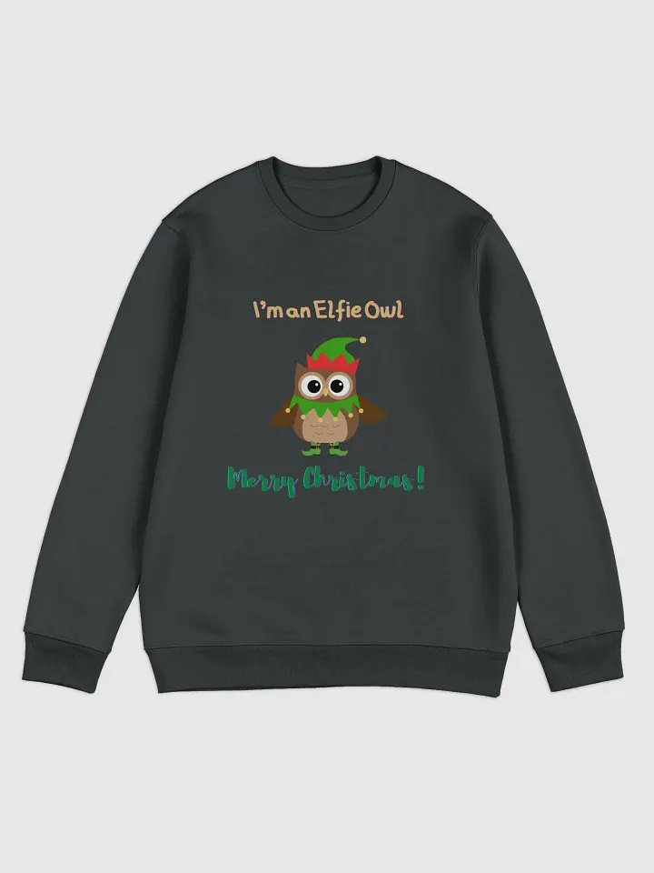 I'm an Elfie Owl - Unisex Sweatshirt product image (1)