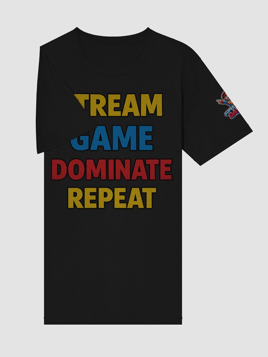 Stream. Game. Dominate. Repeat. 🔥 Ultimate Gamer Shirt product image (52)