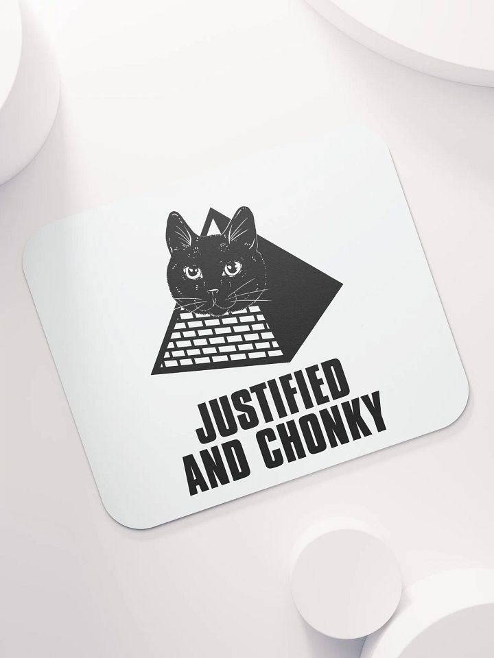 DJ STRIGOI JUSTIFIED AND CHONKY MOUSEPAD product image (1)