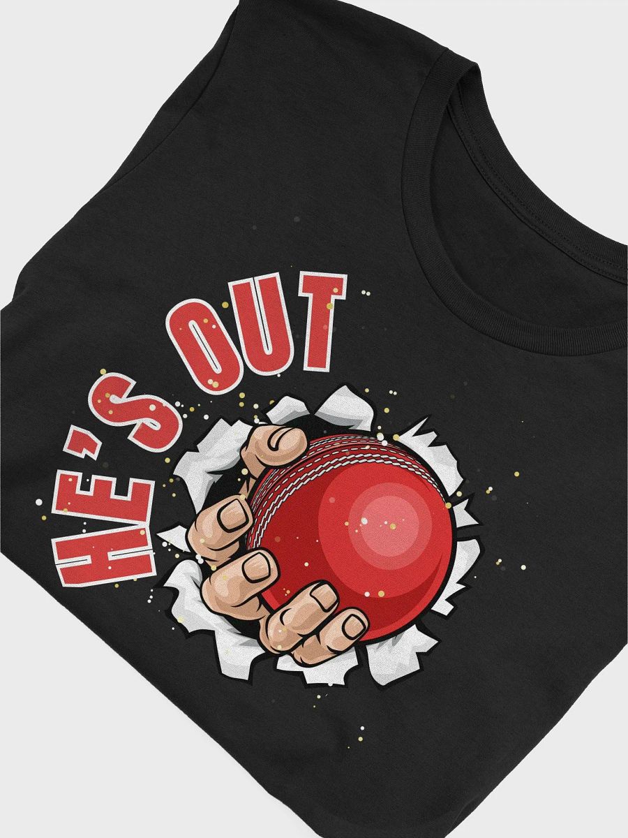 He's Out Cricket T-Shirt product image (8)