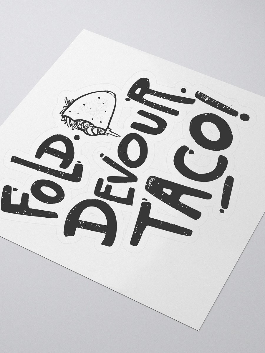 Fold. Devour. TACO! Stick It to Em. product image (3)