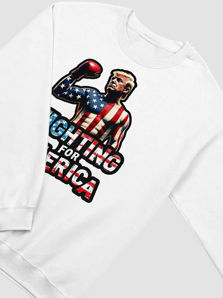 Sweatshirt: Trump, Fighting for America product image (26)