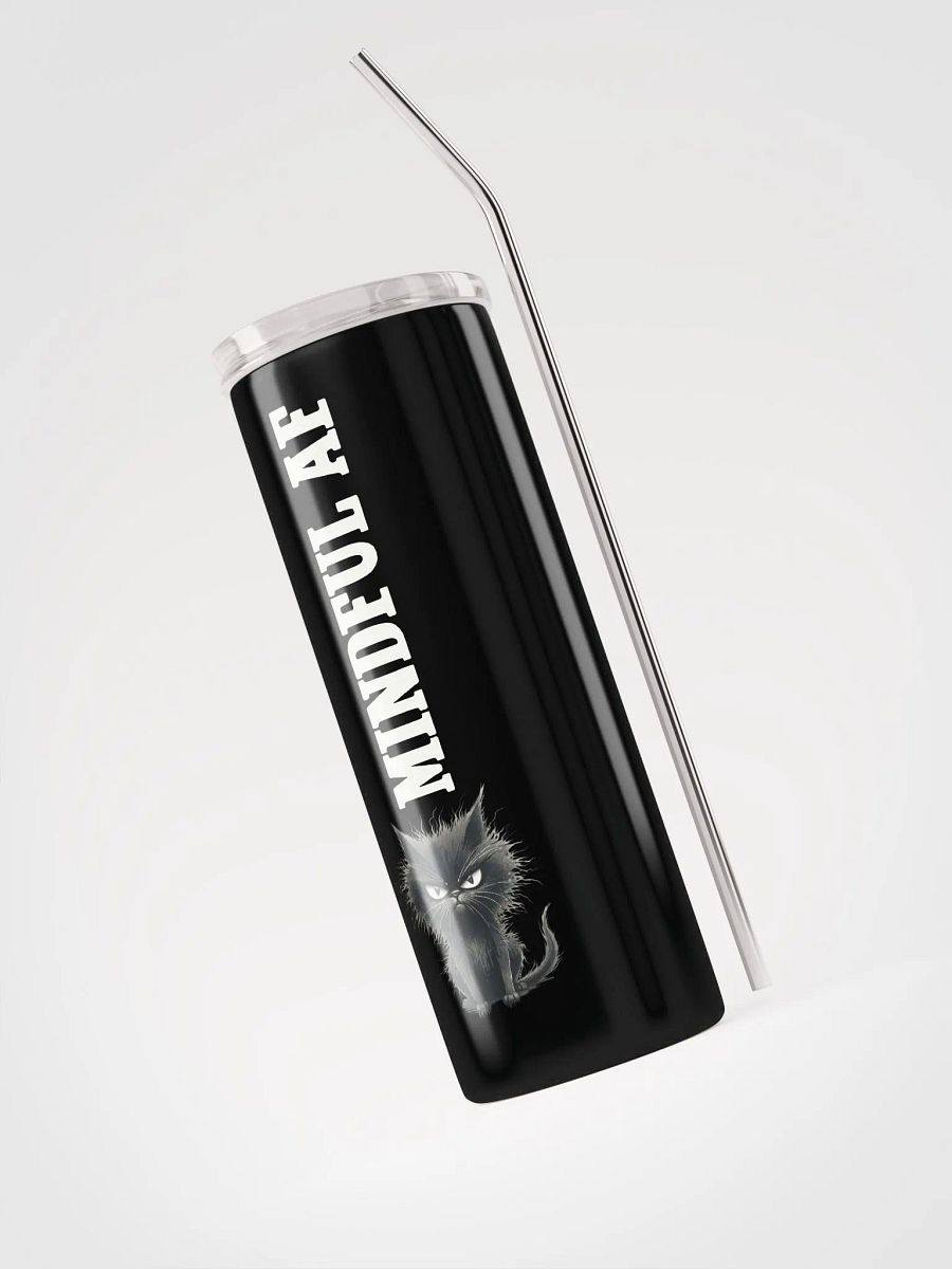 Mindful AF Stainless Steel Tumbler with Cat Illustration | Eco-Friendly Gift! product image (3)