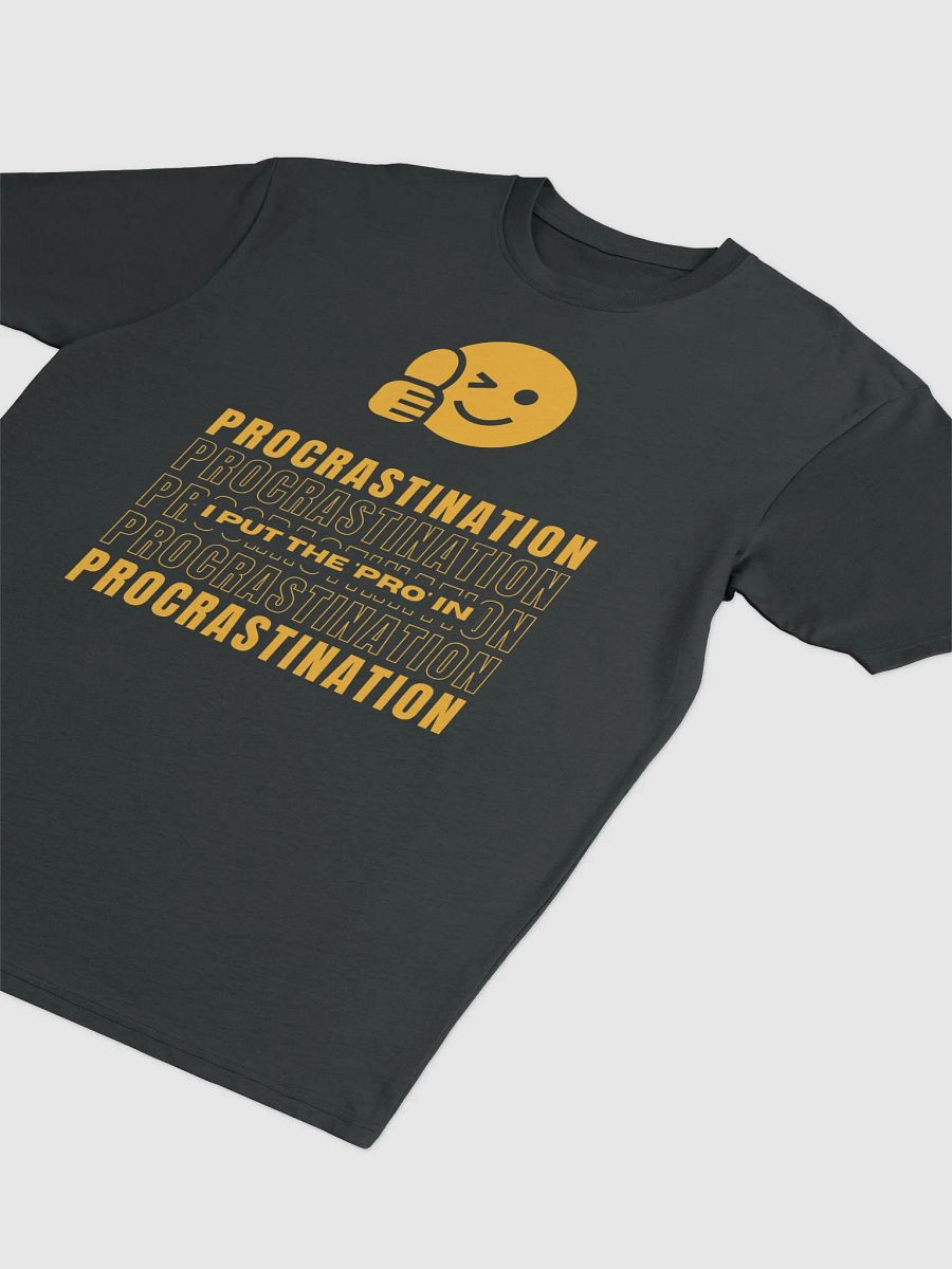 I put the 'pro' in procrastination product image (8)