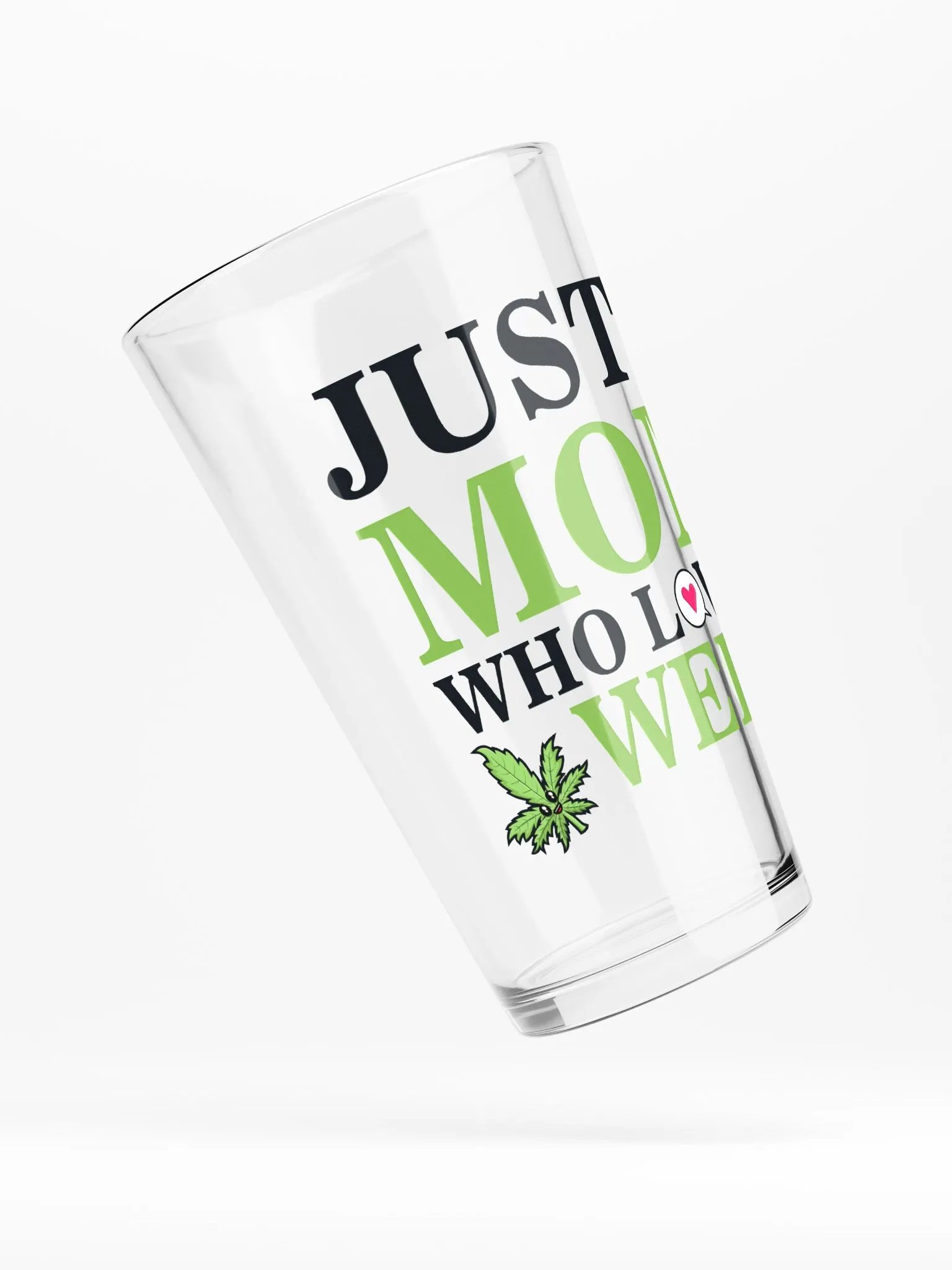 Just a Mom Who Loves Weed - Shaker Pint Glass product image (4)
