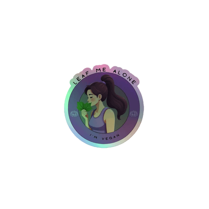 Leaf Me Alone Holo Sticker product image (1)