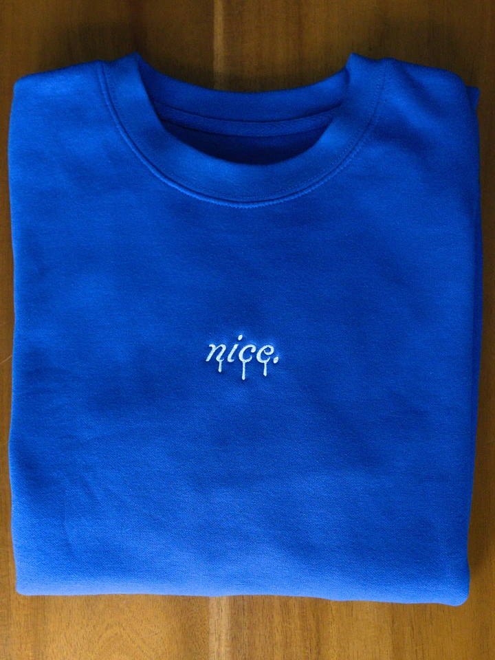 Premium 'Nice.' Drip Sweatshirt (Blue) product image (1)