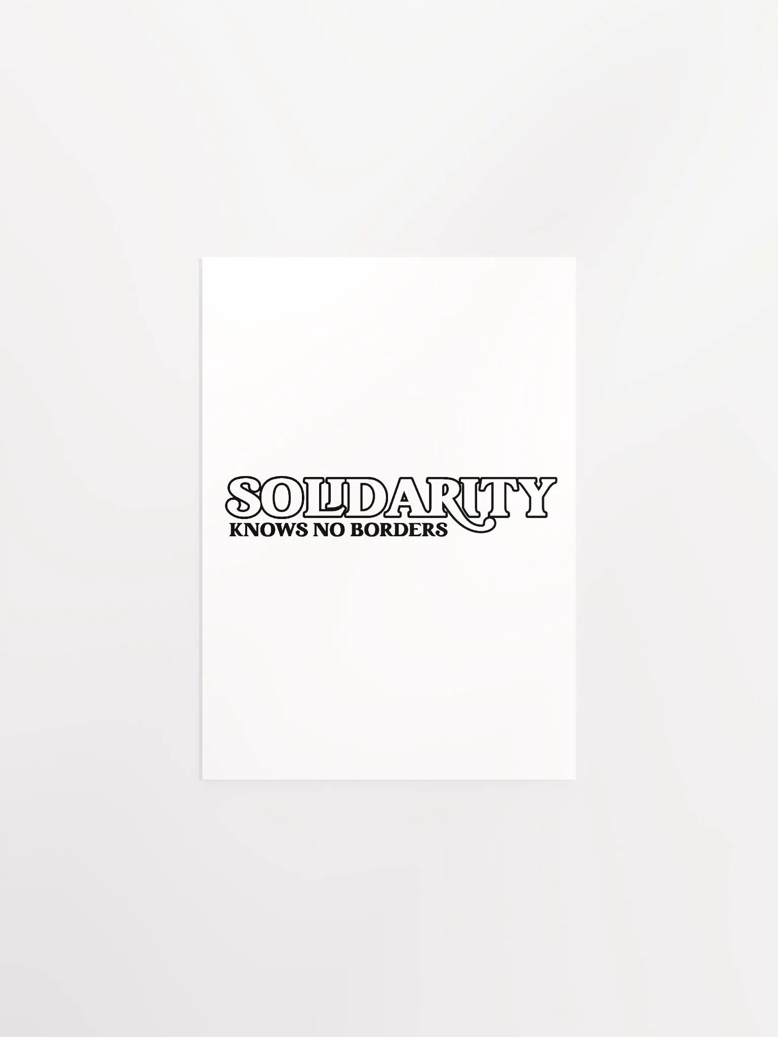 The 'Solidarity Knows No Borders' Poster product image (4)