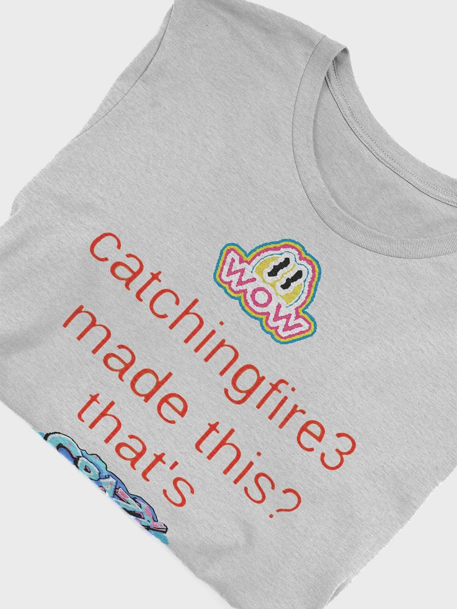Catchingfire3 made this? Supersoft T-Shirt product image (33)