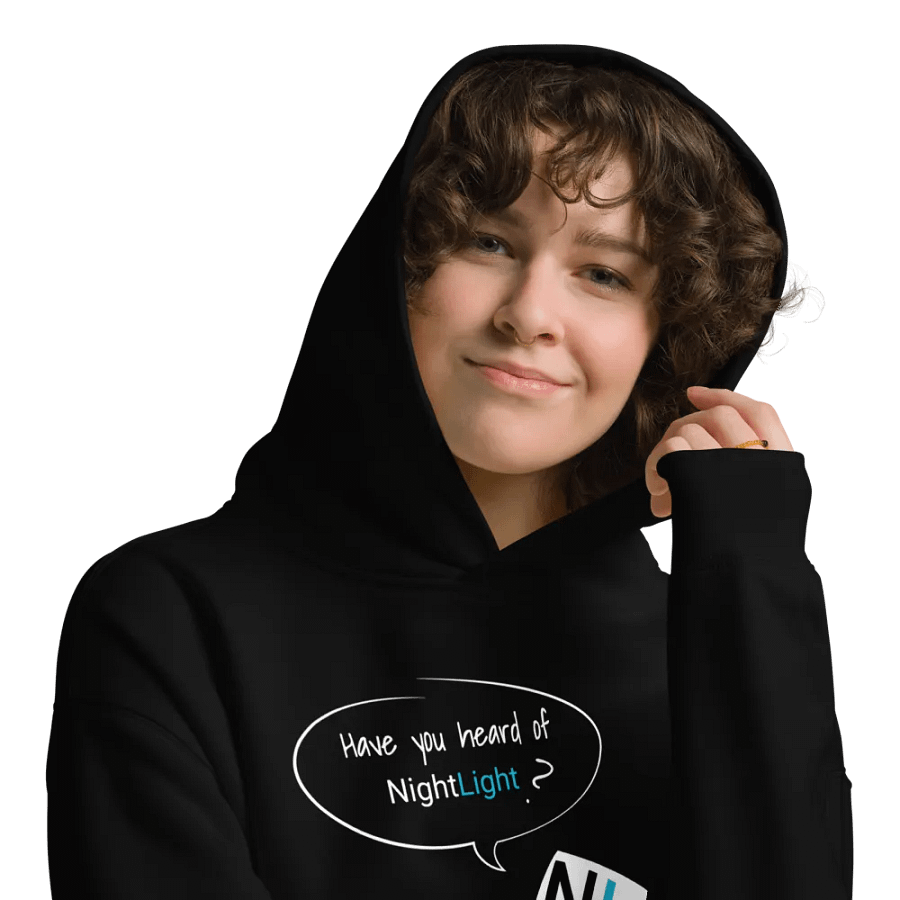 Have you heard of NightLight? - Hoodie product image (9)