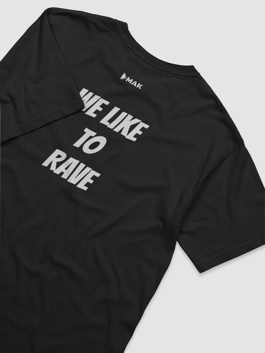 Mak Recs. We Like To Rave Logo (Blue) product image (4)