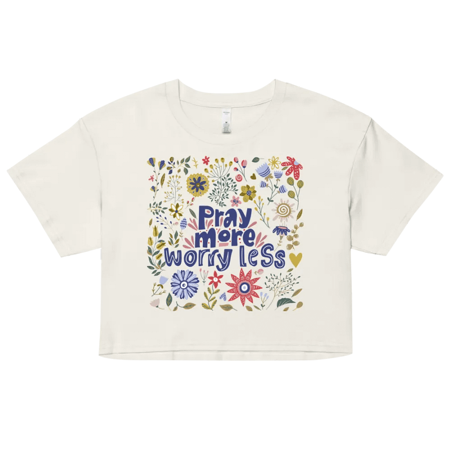 Pray more worry less Comfort Crop top product image (9)