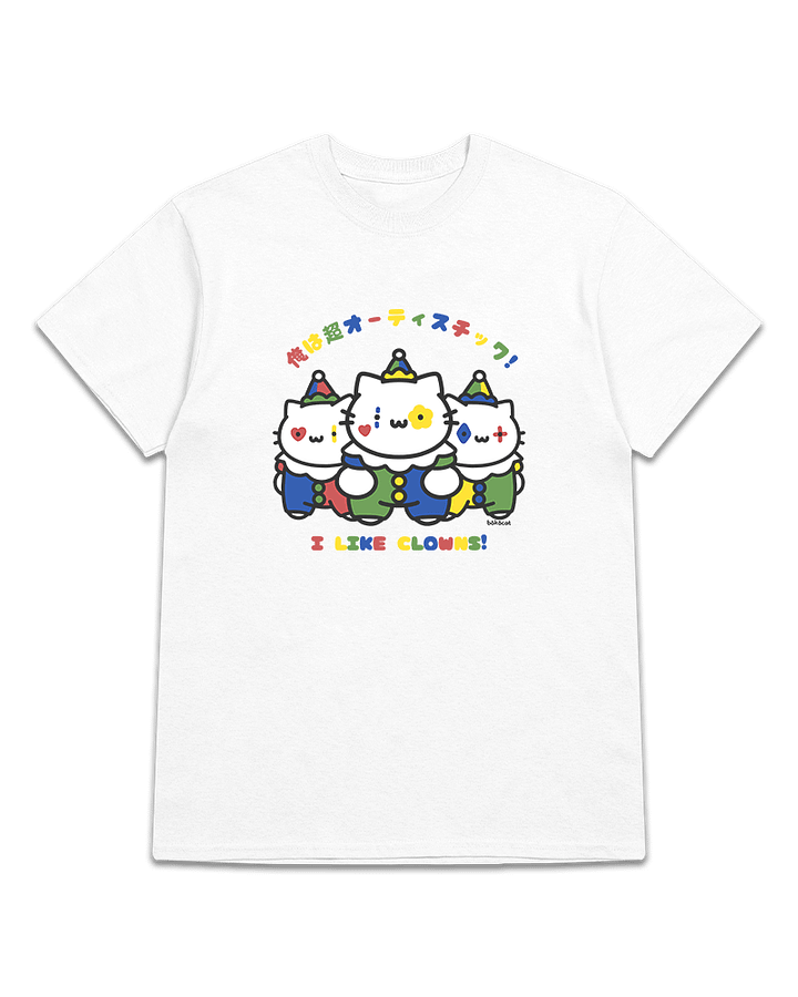 🤡𝗜 𝗟𝗜𝗞𝗘 𝗖𝗟𝗢𝗪𝗡𝗦 tees product image (1)