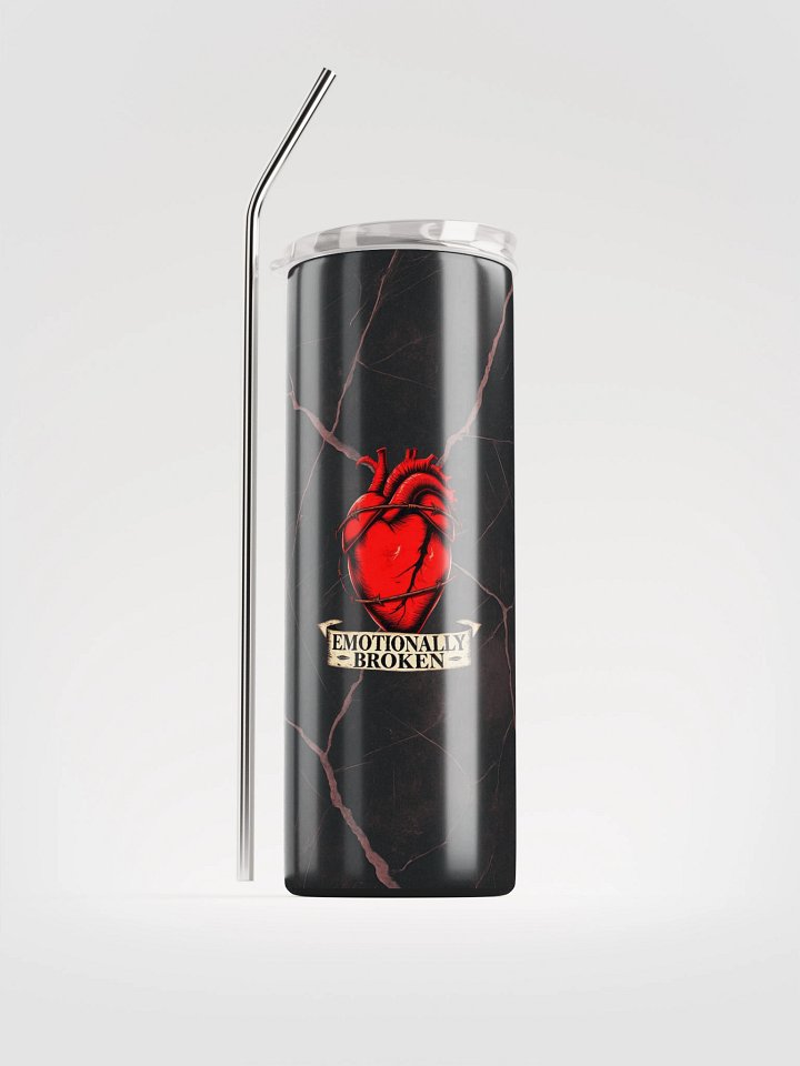 Emotionally Broken Tumbler product image (1)