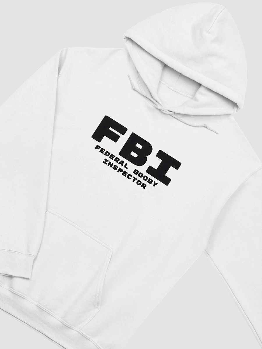 FBI Federal Booby Inspector Hoodie product image (2)