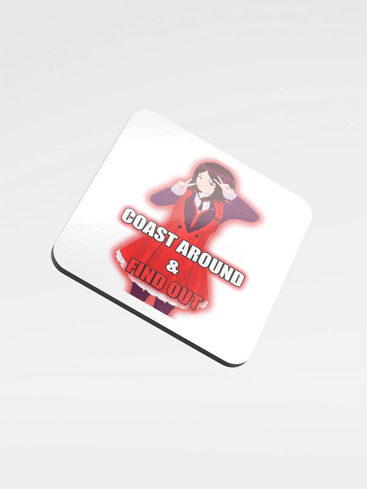 Coast Around & Find Out Coaster product image (1)