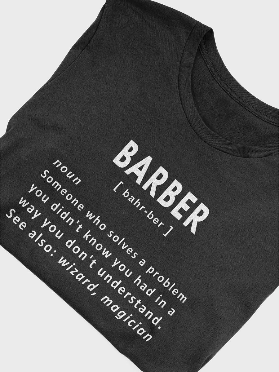 Barber Funny Noun Definition - Unisex T-shirt Bella Canvas 3001 product image (15)