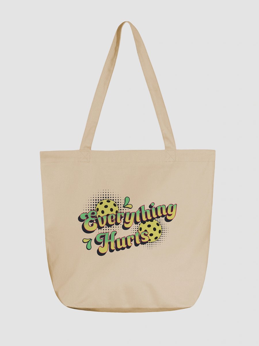 Everything Hurts Pickleball Vibrant Eco-Friendly Tote Bag product image (5)