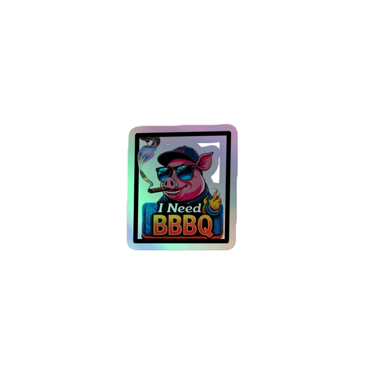 I Need BBBQ Sticker - Sizzling Style product image (1)