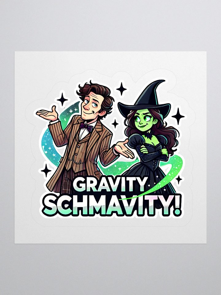 Defying Gravity Schmavity Stickers – Kiss-Cut Broadway Sci-Fi Crossover Vinyl Decals product image (2)