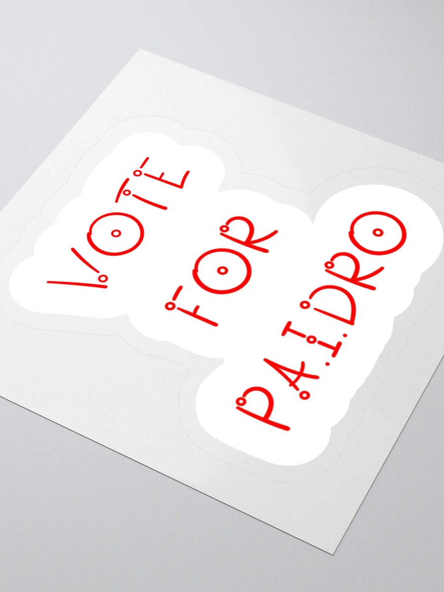 Vote For P.A.I.DRO Sticker product image (8)