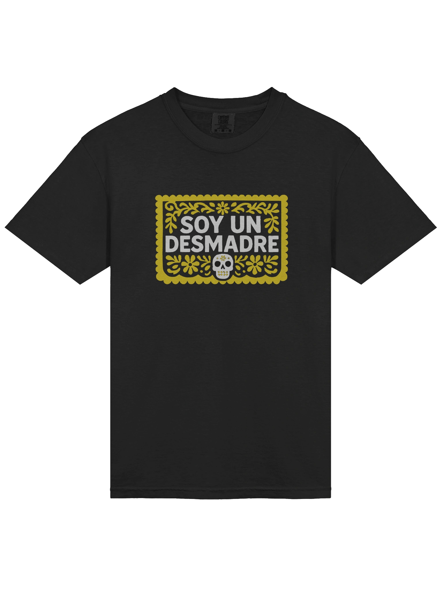 Soy Un Desmadre Papel Picado Unisex T-Shirt product image (11)