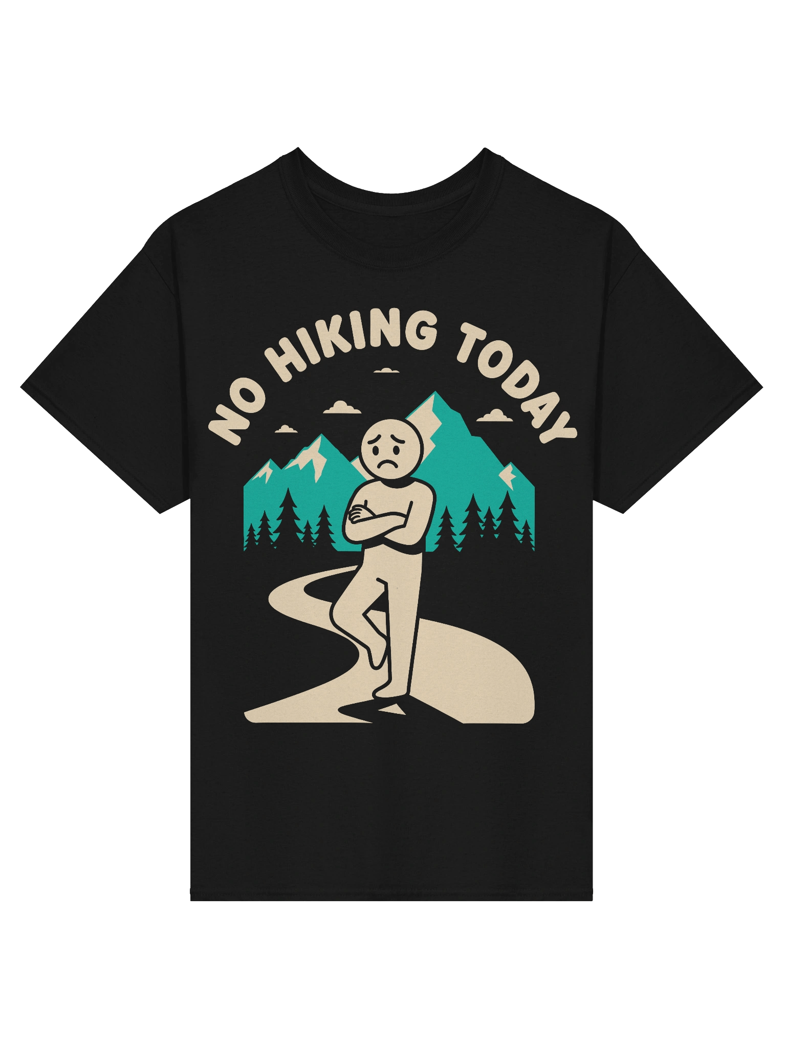 No Hiking Today - Tee product image (1)