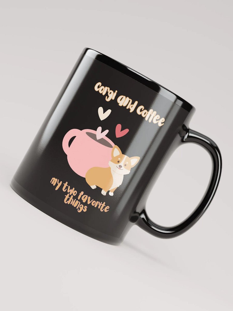 Corgi & Coffee My two favorite things Mug product image (4)