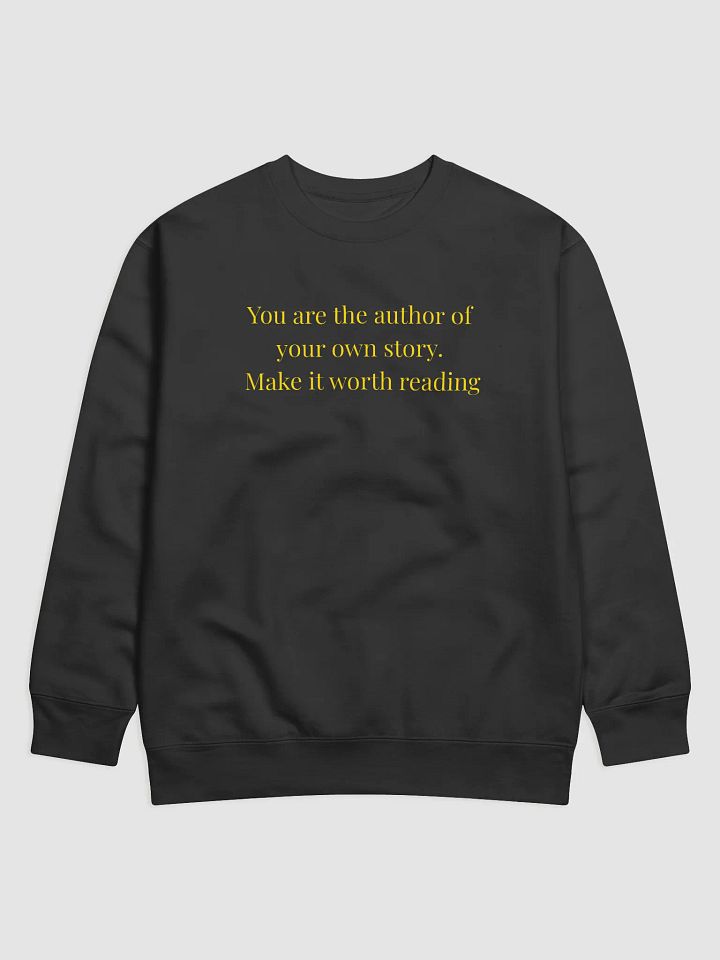You Are the Author of Your Own Story – Inspirational Quote Shirt product image (1)