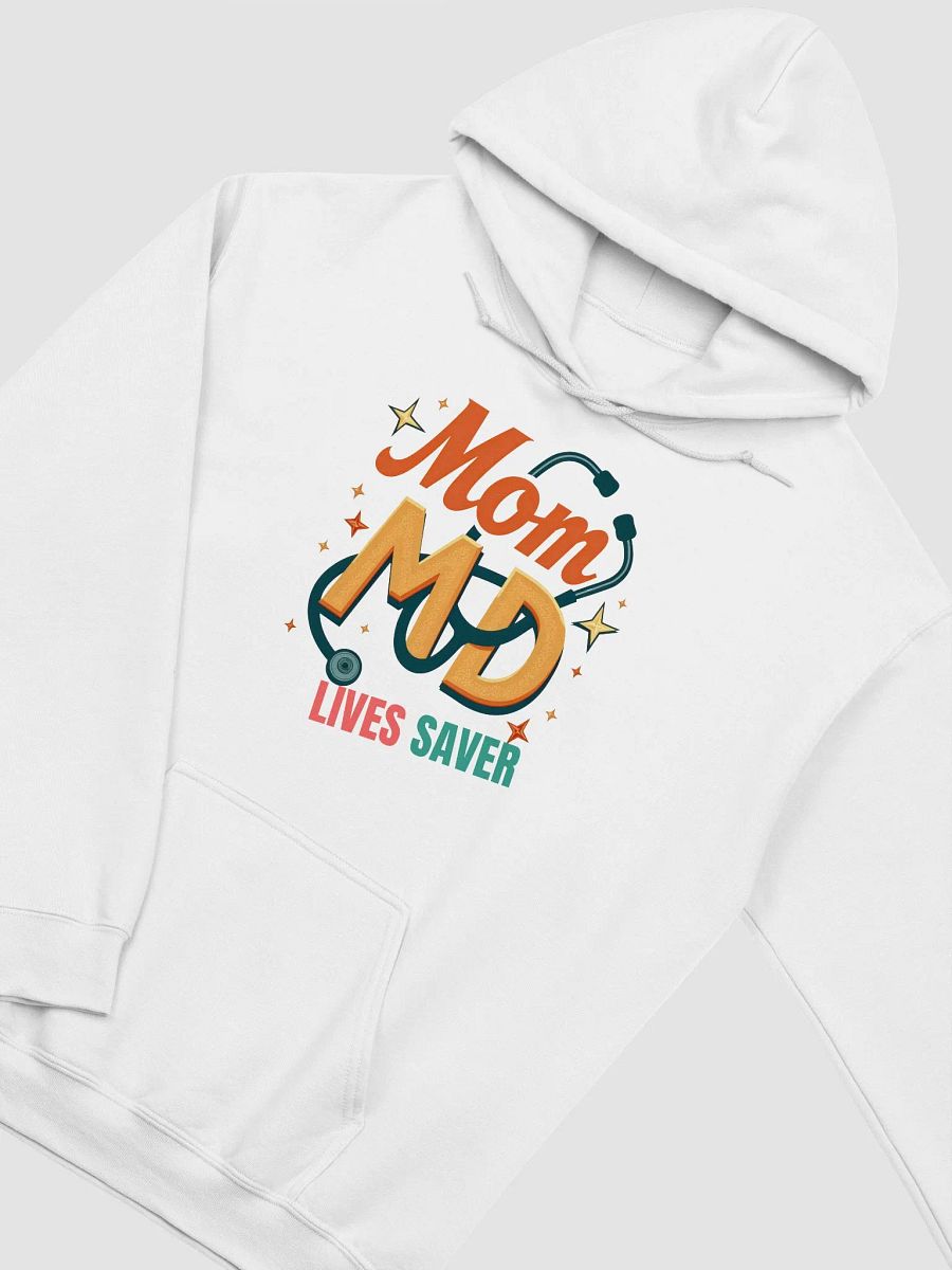 Mom MD Life Saver Hoodie product image (19)