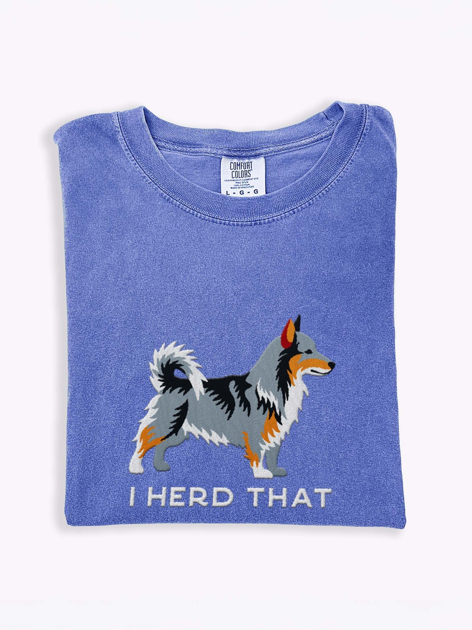 I Herd That T-Shirt(Embroidered) of a Swedish Vallhund(Brownish Gray) product image (1)