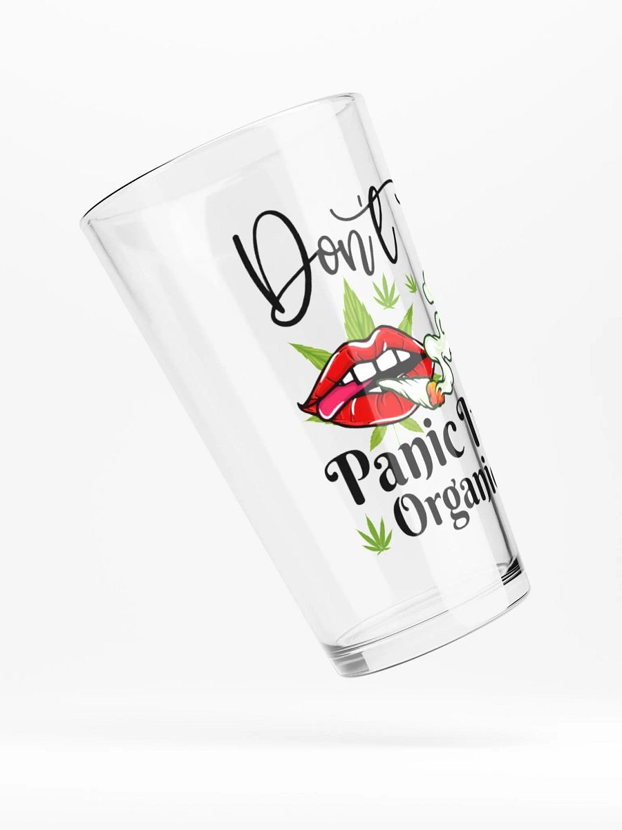 Don't Panic It's Organic - Shaker Pint Glass product image (4)