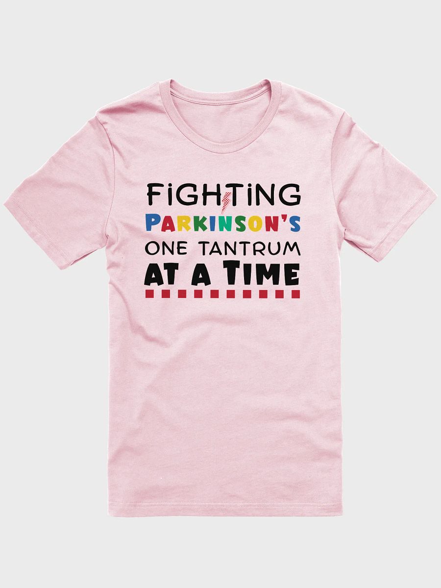 Fighting Parkinson’s One Tantrum at a Time. Bella Canvas T-shirt product image (7)