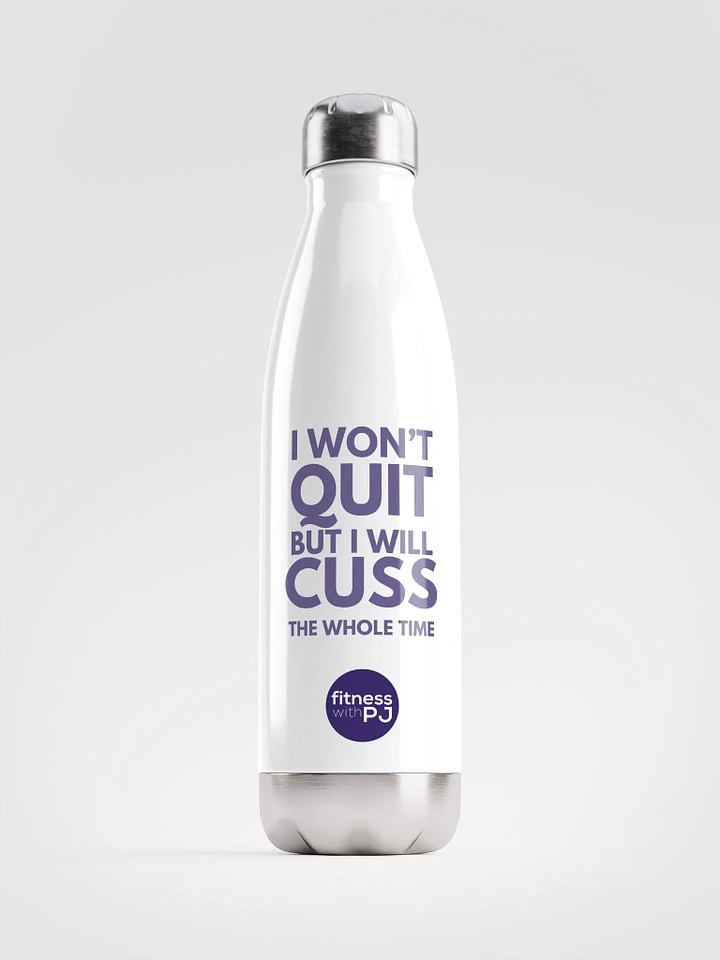 Won't Quit Water Bottle product image (1)