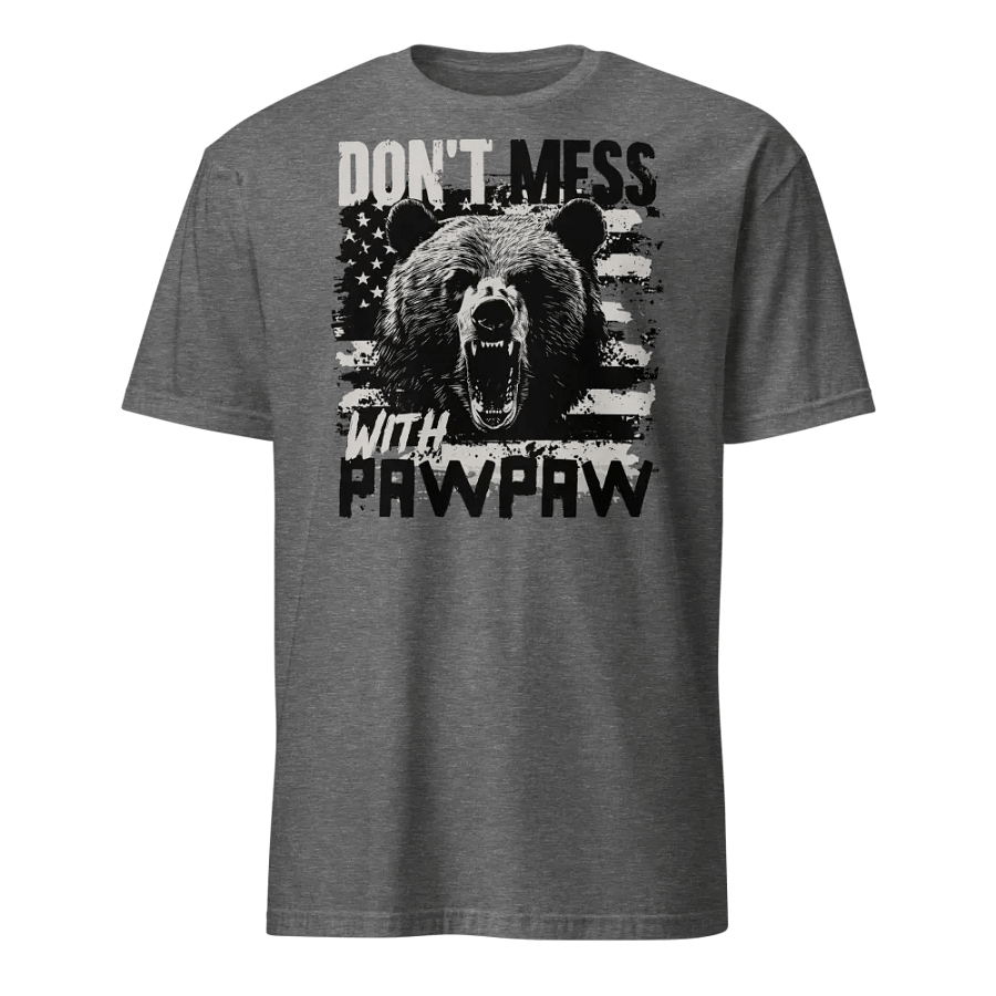 Don't Mess With Pawpaw product image (3)