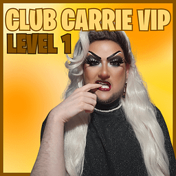 Club Carrie VIP Level 1