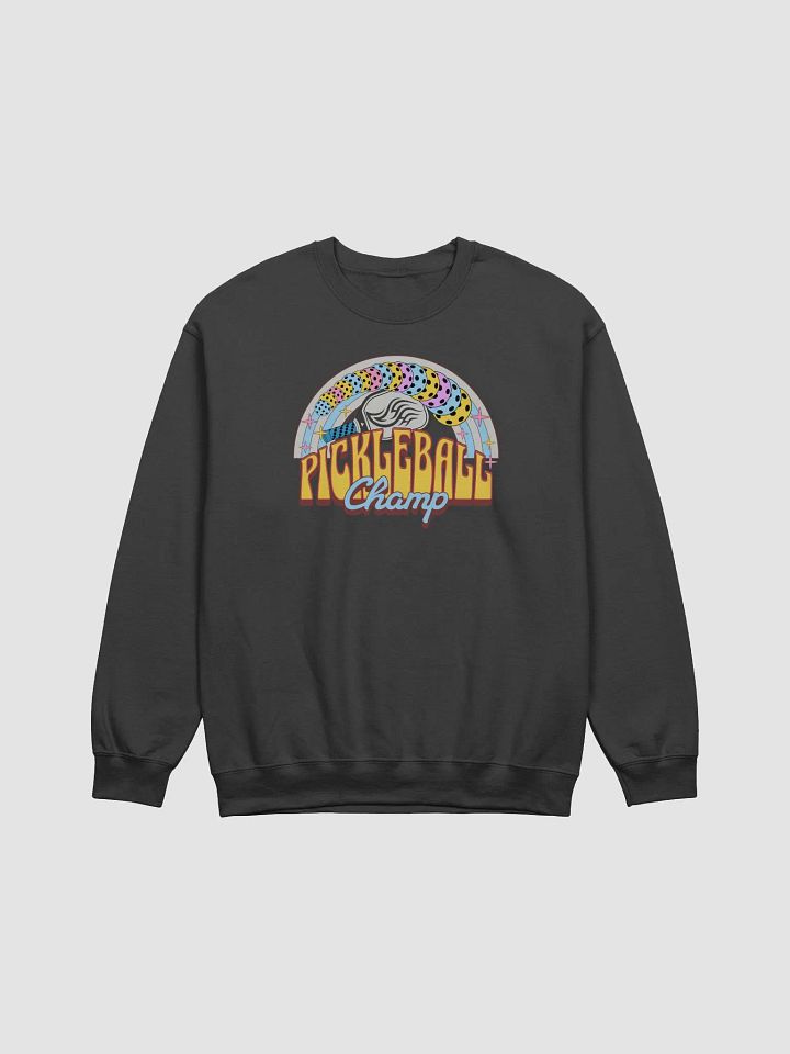 Pickleball Champ Celebration Sweatshirt product image (1)