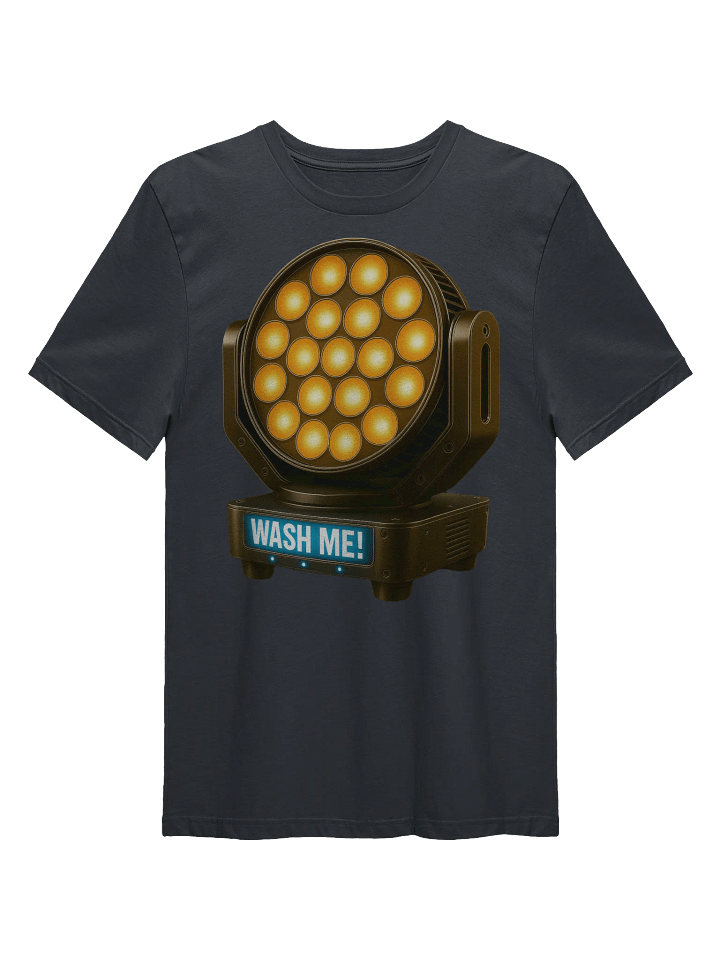 Theatrically Jerry: Amber LED "Wash Me!" Moving Head Wash Light T-Shirt product image (1)