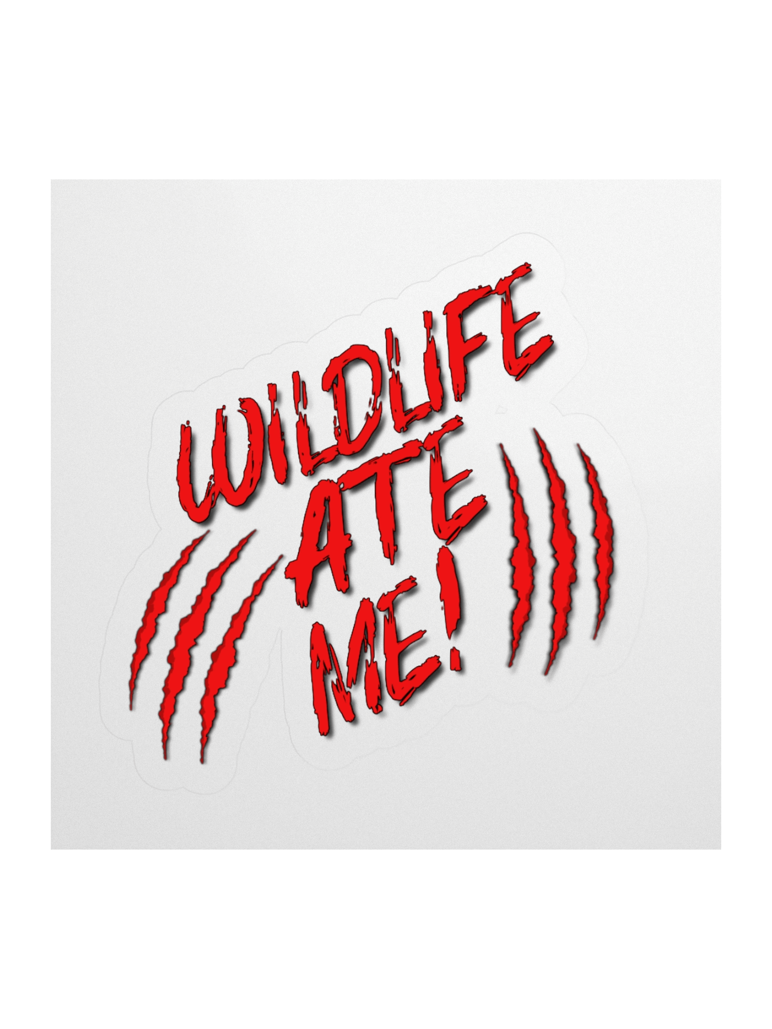 Wildlife Ate Me! - Claw Scratch Merch product image (3)