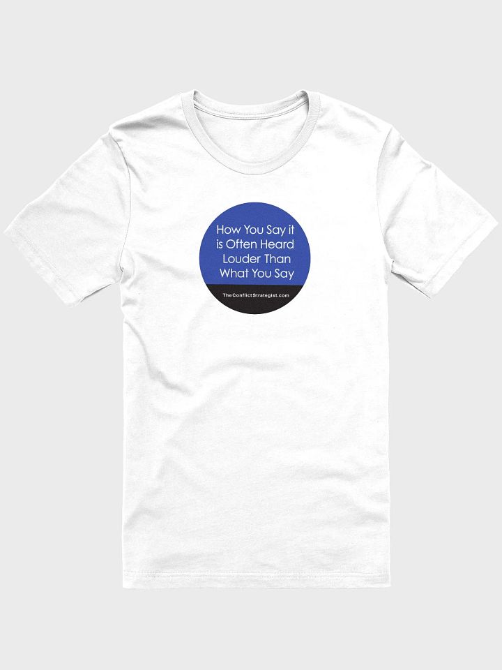 How You Say It - Unisex T Shirt - 6 Colors product image (2)