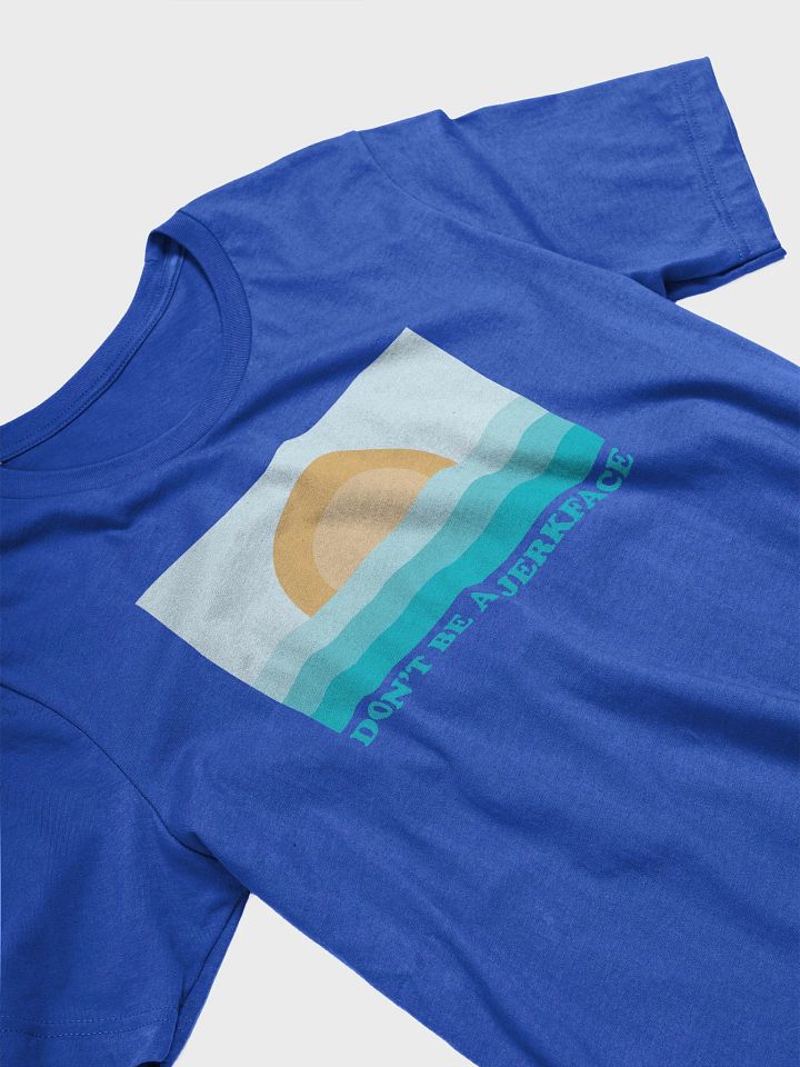 Don't Be A Jerkface - T-Shirt product image (2)