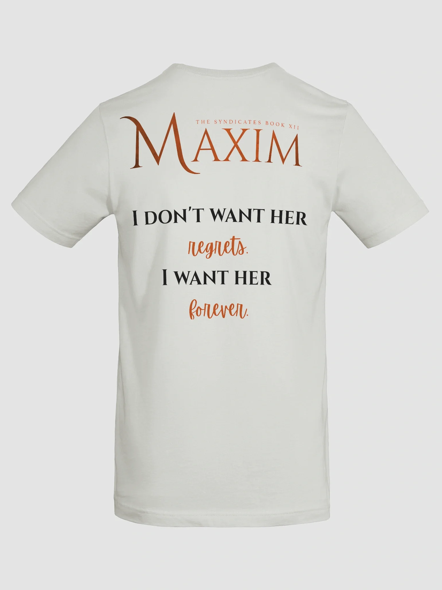 Maxim  Forever T-Shirt product image (8)