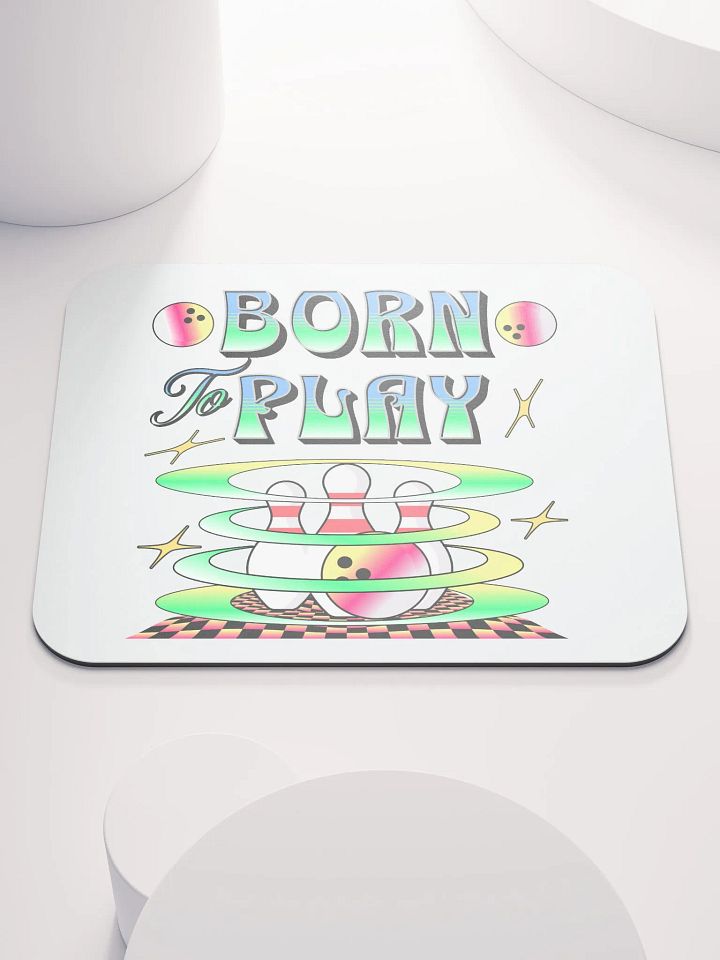Born To Play Bowling Dynamic Strike Mouse Pad product image (1)