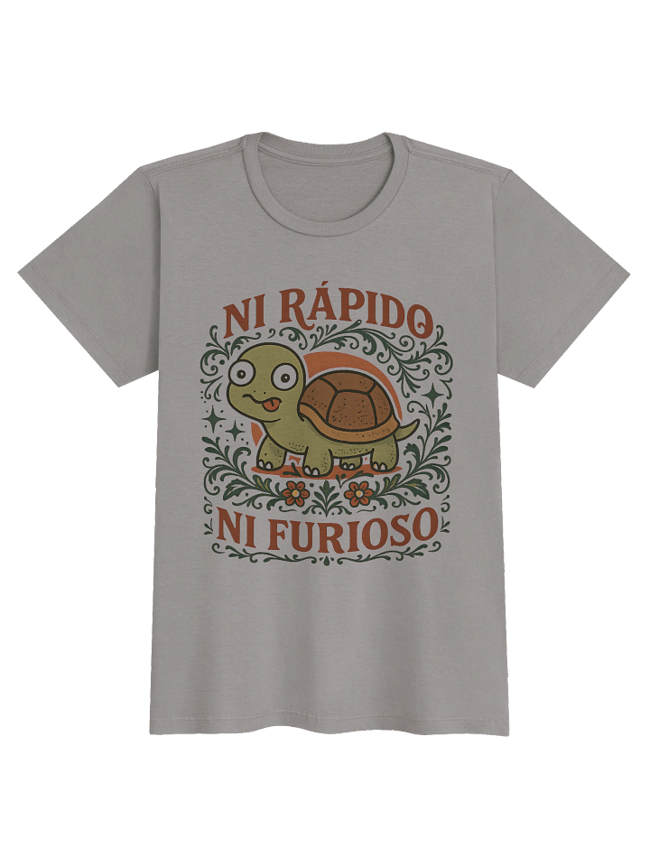 Ni Rápido Ni Furioso T-Shirt Mujer product image (1)