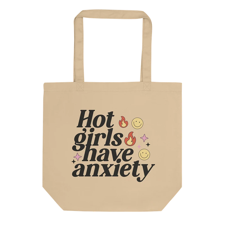 Hot Girls Have Anxiety Tote product image (1)